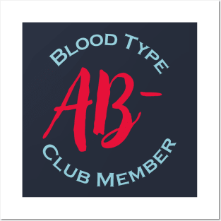 Blood type AB minus club member - Red letters Posters and Art